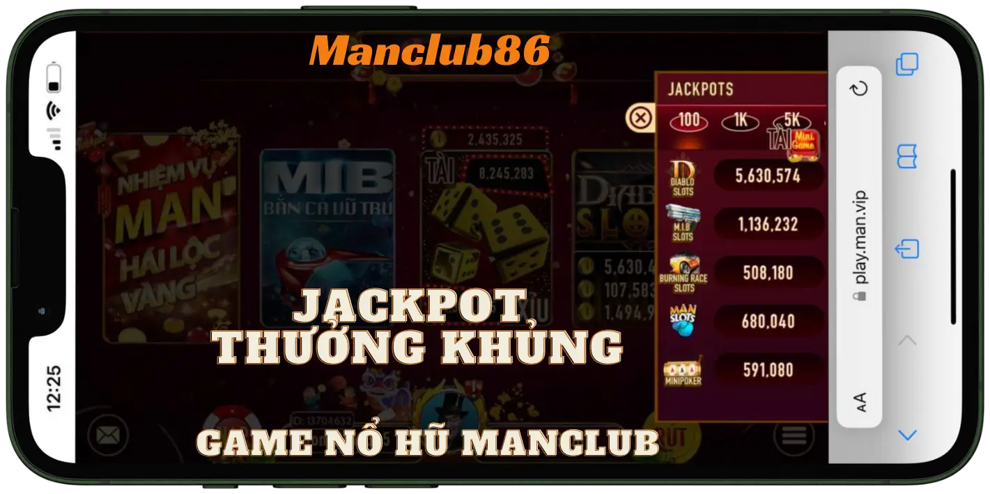 jackpot thưởng khủng manclub