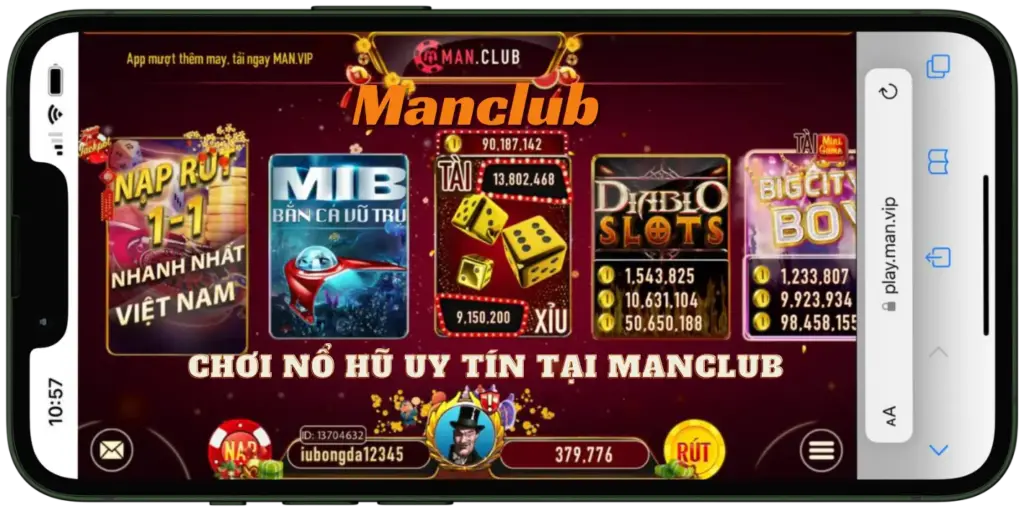 Chơi nổ hũ uy tín tại Manclub